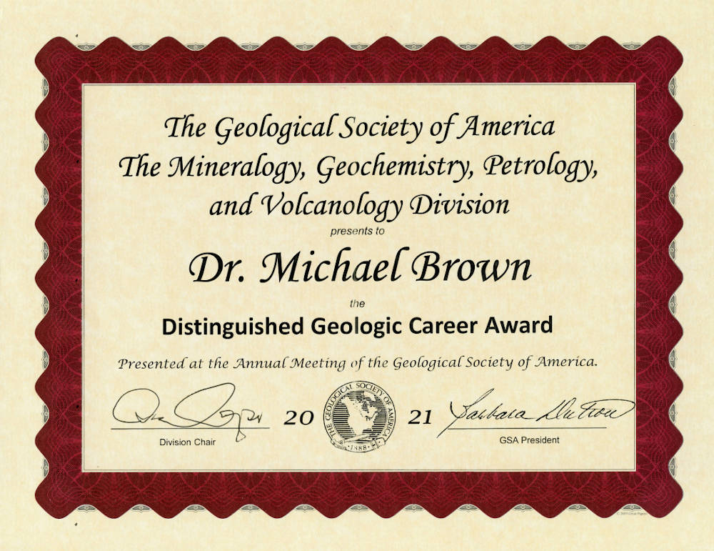 Distinguished Geologic Career Award for 2021, Mineralogy, Geochemistry, Petrology & Volcanology Division, Geological Society of America